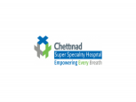 Chettinad Super Speciality Hospital