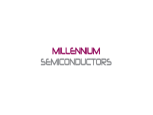 Millennium Semiconductors